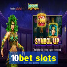 10bet slots